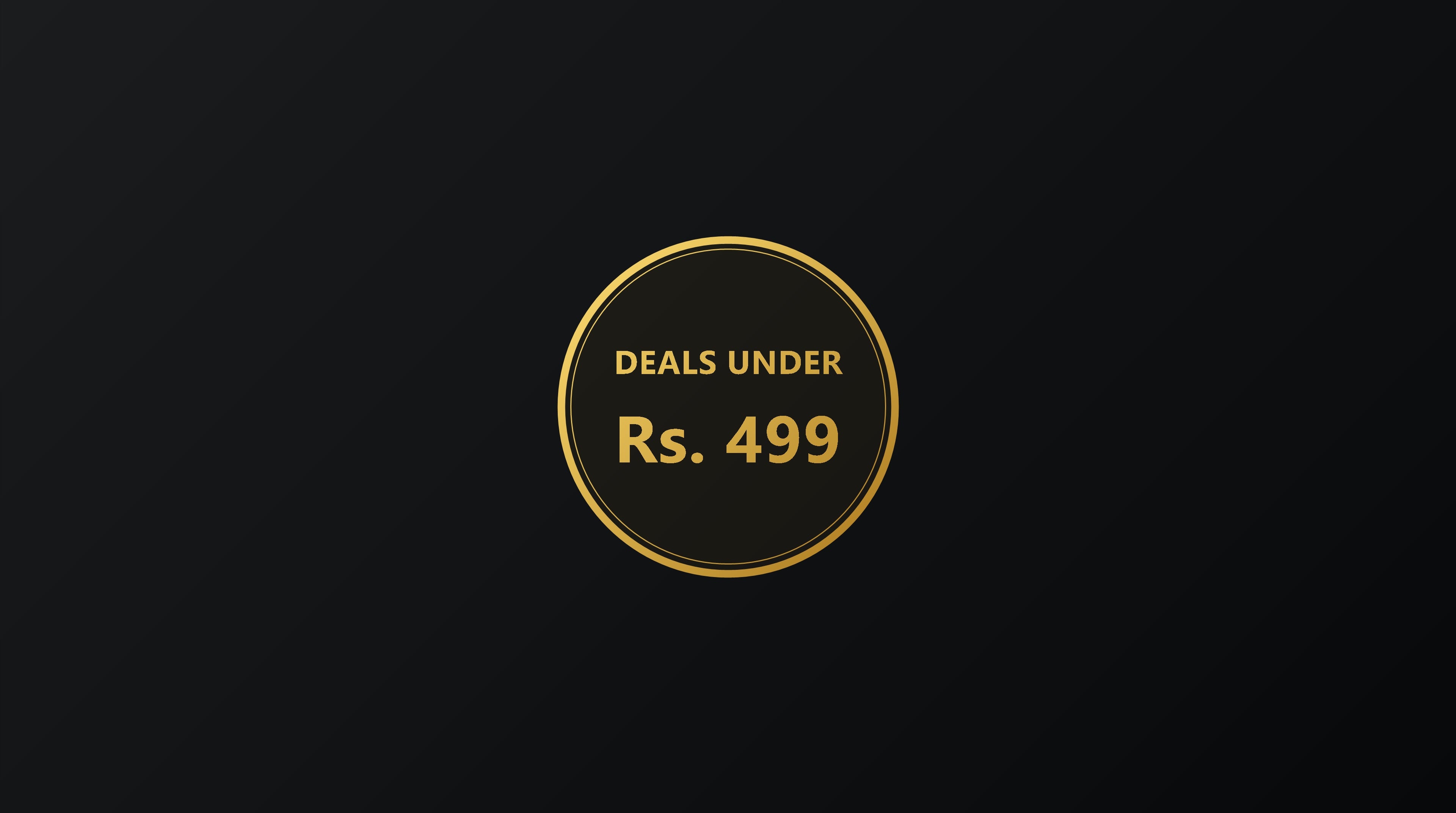 Deals Under Rs. 499 Collection Cover Image